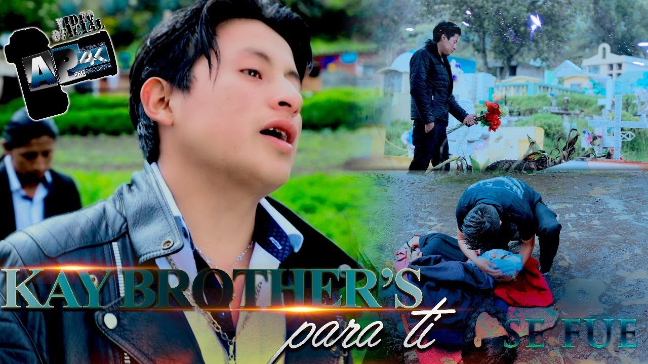 KAY BROTHER'S - Se fue 