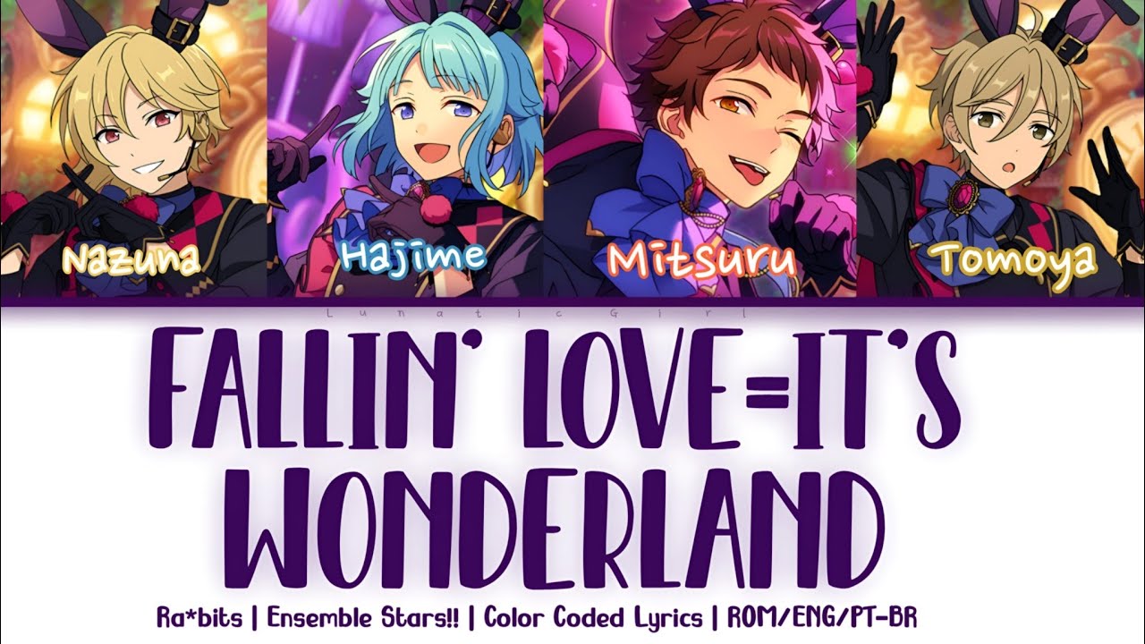 「ES!!」FALLIN LOVE=IT'S WONDERLAND - Ra*bits | Lyrics [ROM/ENG/PT-BR]