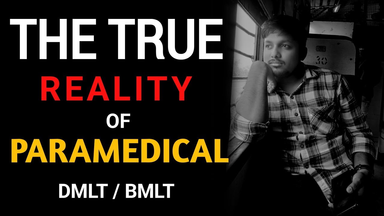 The True Reality of Paramedical || DMLT/BMLT Course Future || Details Analysis about Lab Tech. Job 🤔