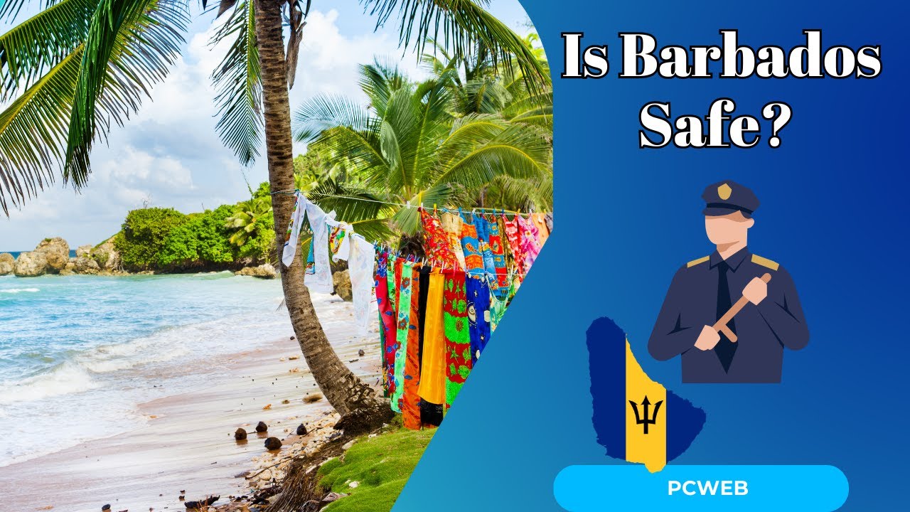 Is Barbados Safe? Exploring the Safety and Security of this Caribbean Paradise