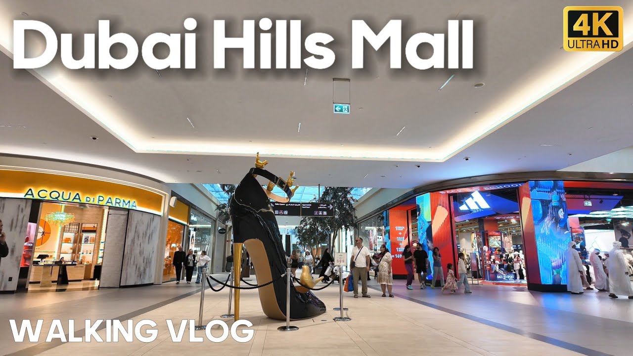 Dubai Hills Mall in Summer 2025 | Dubai Travel Guide 4K HDR