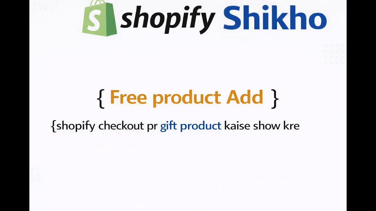How to Add Free Product on Shopify Checkout Page | Shopify App Development Hindi #3