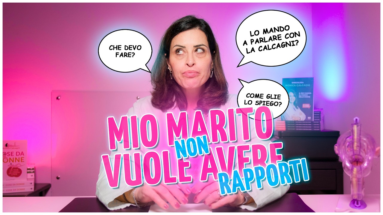 Mio marito non vuole più avere rapporti con me… #ginecologacalcagni