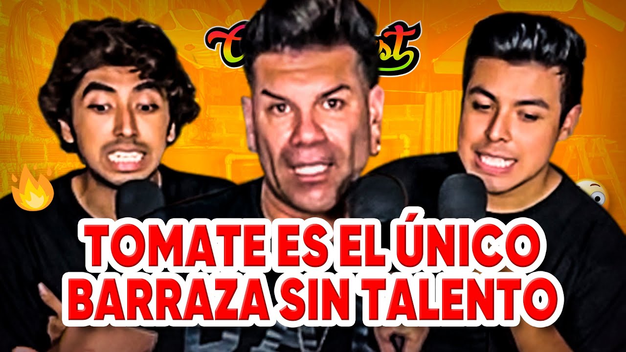 TOMATE es el único BARRAZA sin TALENTO 🔥 | CONEROSCAST #64