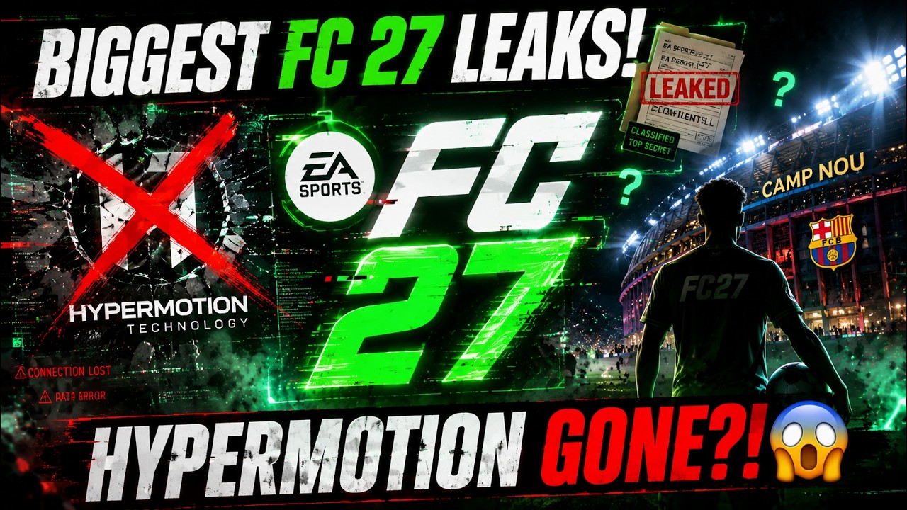 Крупнейшие утечки информации о EA Sports FC 27! 🚨 Функция HyperMotion удалена, новый геймплей и и...