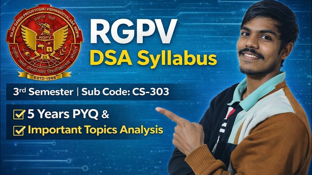 Data Structures(CS-303 )| Full Syllabus | Unit-wise 5-years PYQ Paper | RGPV BTech Exam 2026