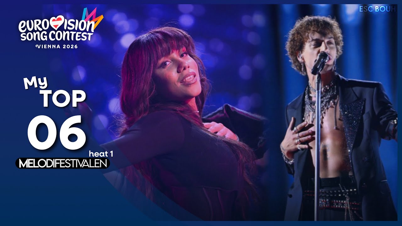 🇸🇪 Melodifestivalen 2026 : My Top 6 • Heat 1 (After the Rehearsals)