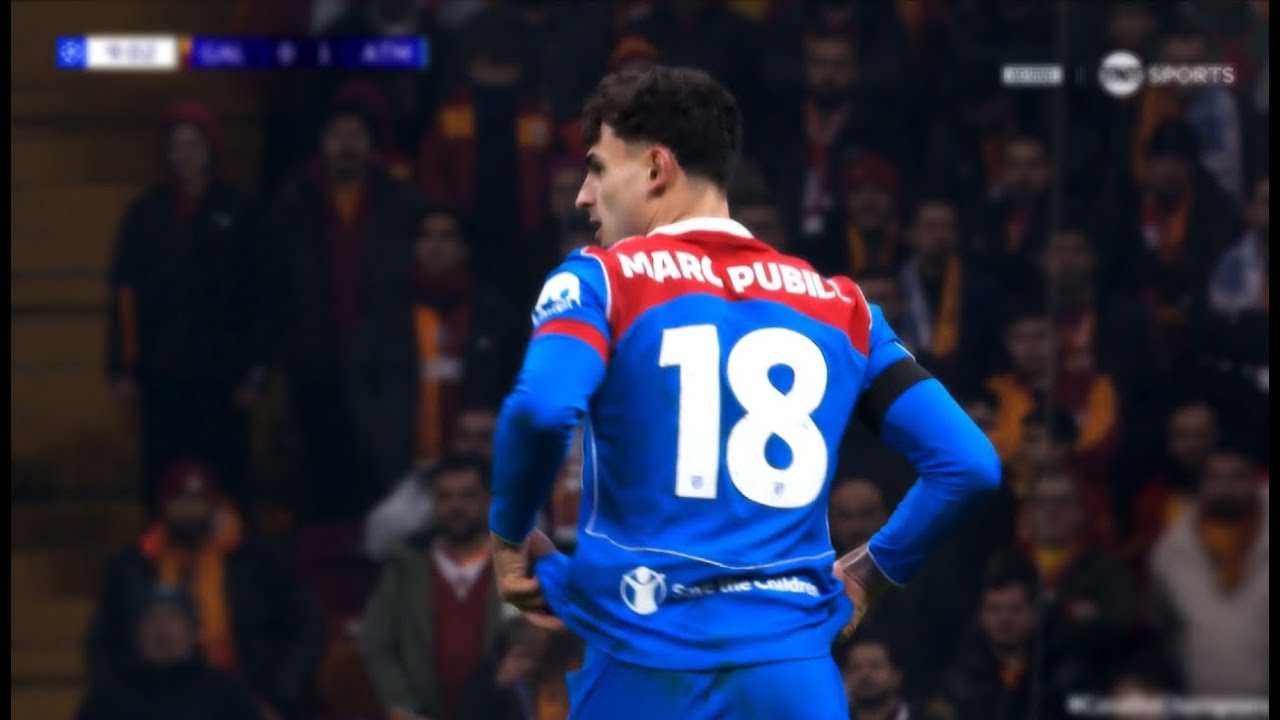 Marc Pubill vs Galatasaray