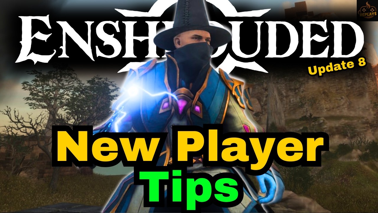 Enshrouded New Player Tips - Update 8 2026
