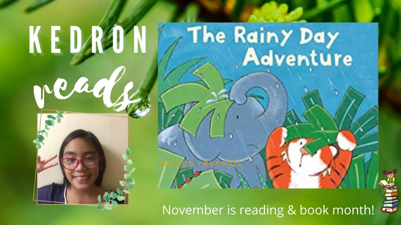 The Rainy Day Adventure: A Reading