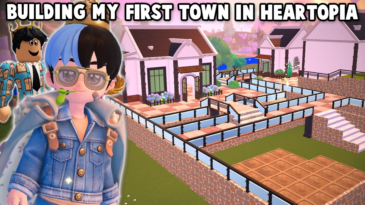 BUILDING my FIRST EVER TOWN IN HEARTOPIA.. with potato cam later