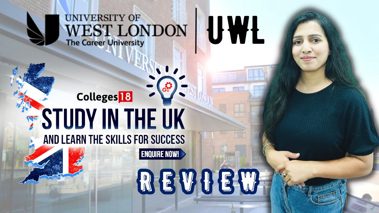 University of West London [UWL]: Reviews on Placement, Courses, & Campus Tour | Call 9811110989