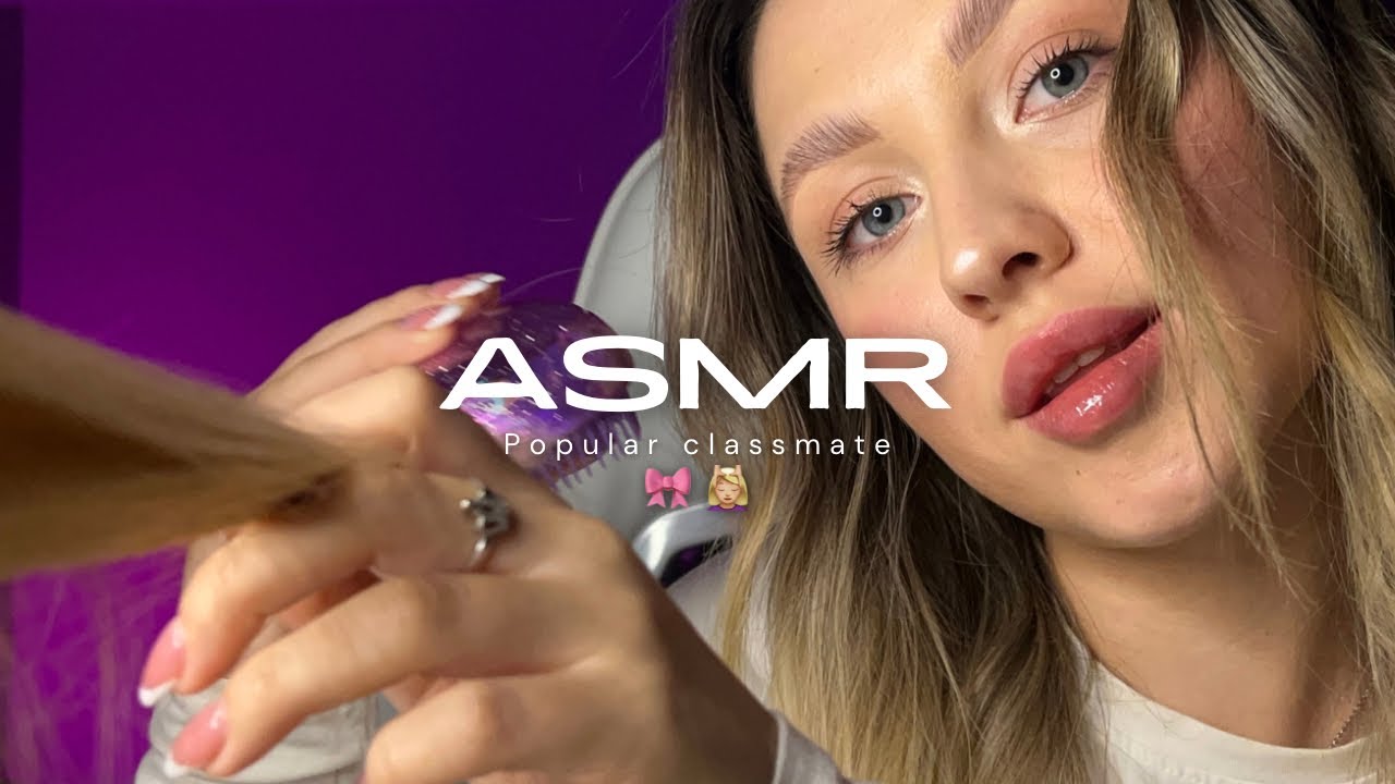 ASMR | popular classmate playing with your hair 👱🏻‍♀️🎀
