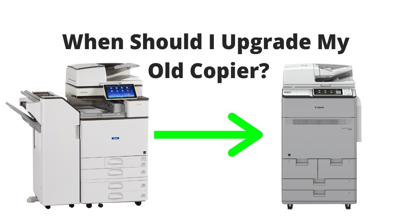 Should I Upgrade My Old Copier?