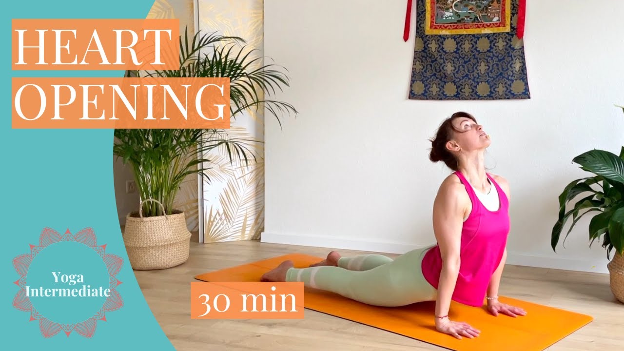 30 min - Yoga for Heart Opening | Open your Heart
