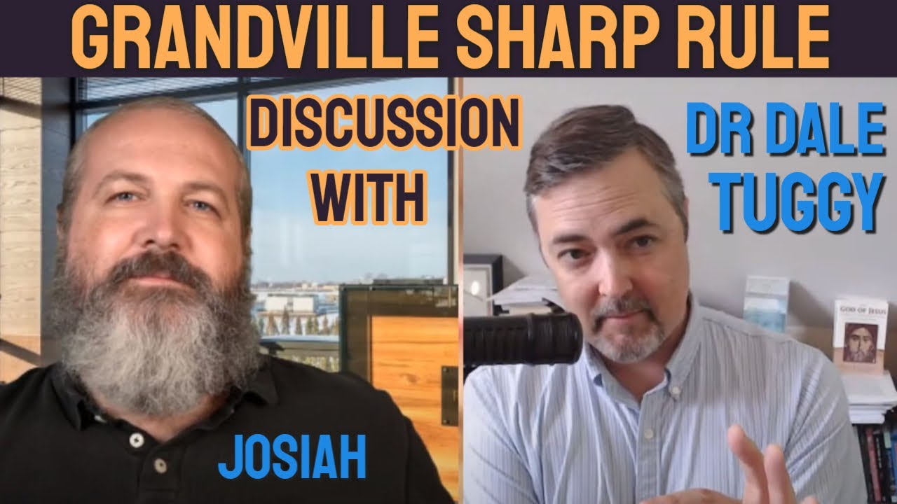 Addressing The Grandville Sharp Rule, Post Debate Discussion with Dale Tuggy