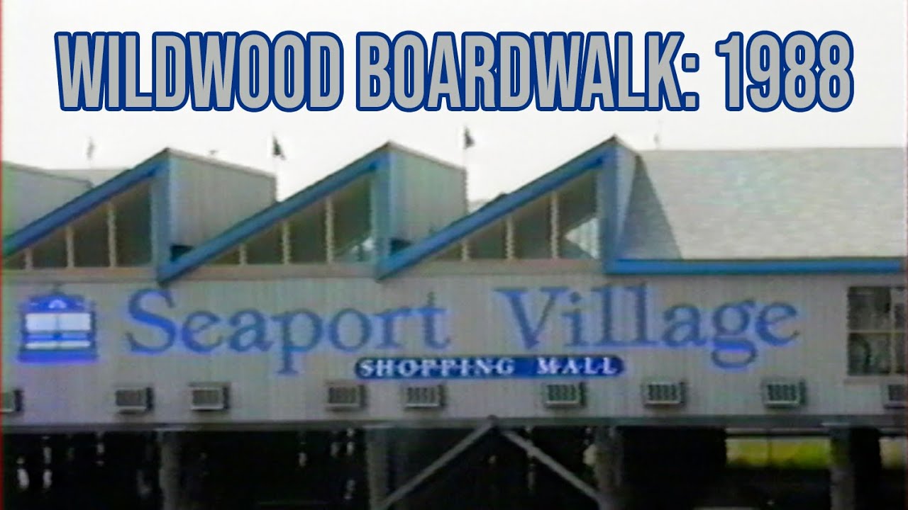 A Walk on the Wildwood Boardwalk in 1988