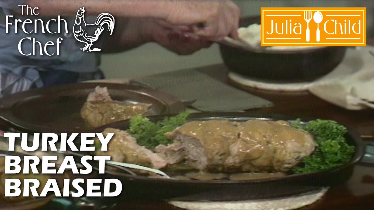 Turkey Breast Braised | The French Chef Season 7 | Julia Child