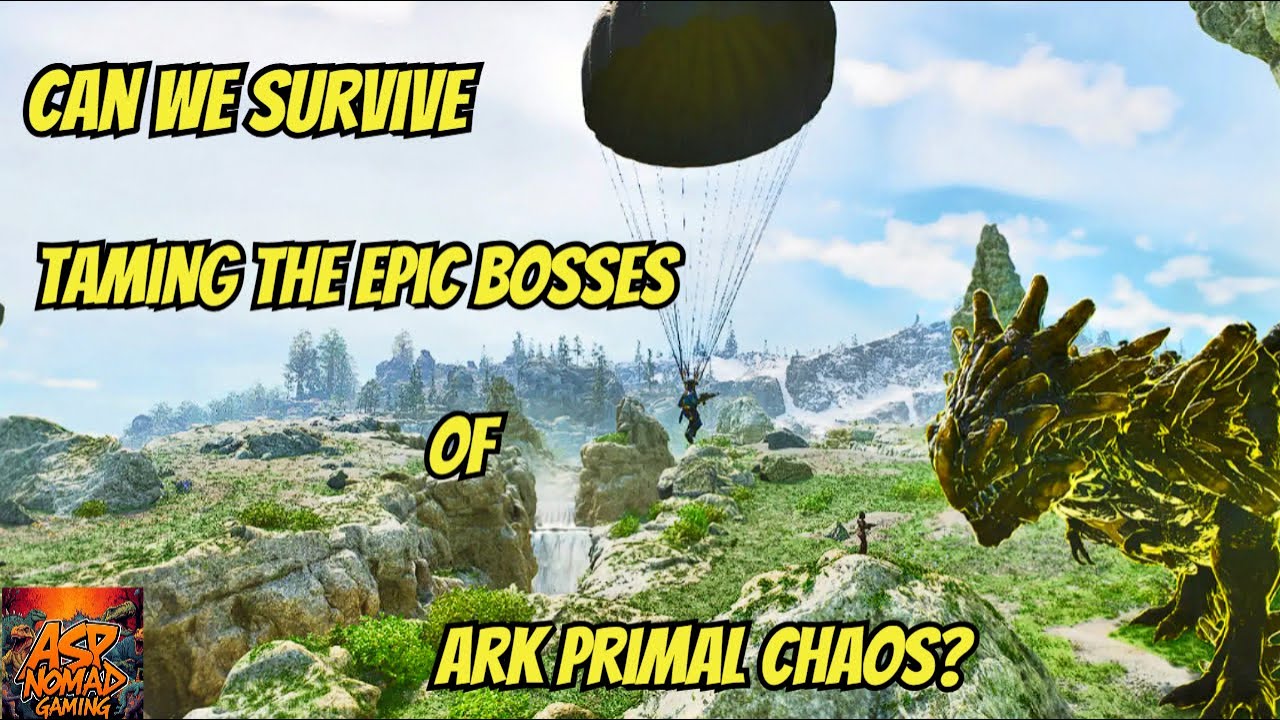 Can We Survive Taming these Epic Bosses of Ark Primal Chaos?