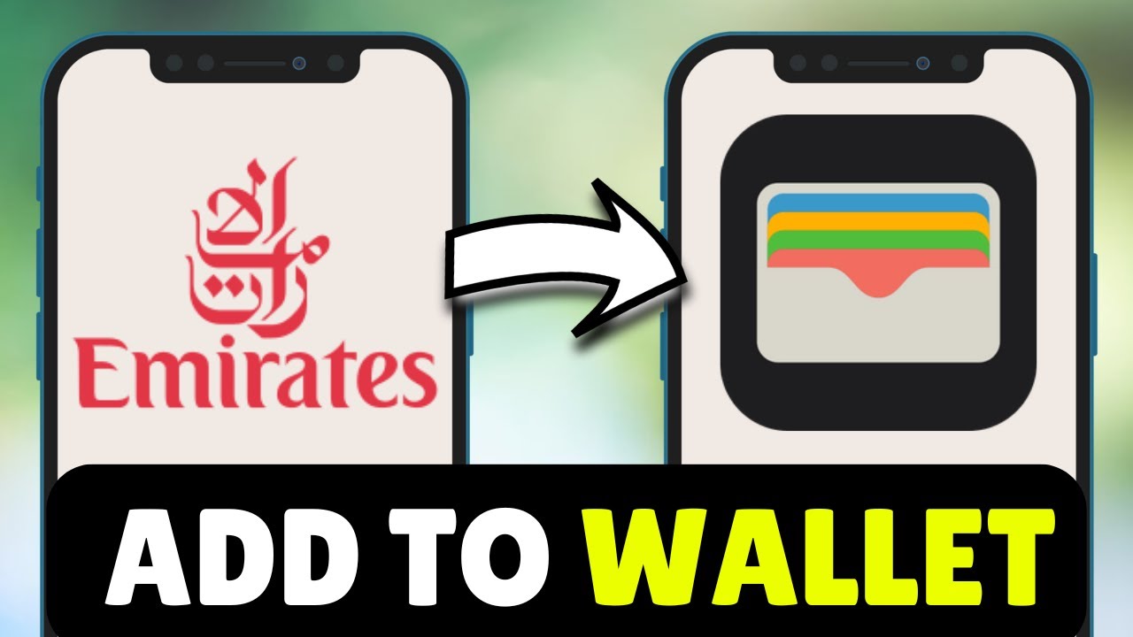 How To Add Emirates Ticket To Apple Wallet (2026) - Full Guide