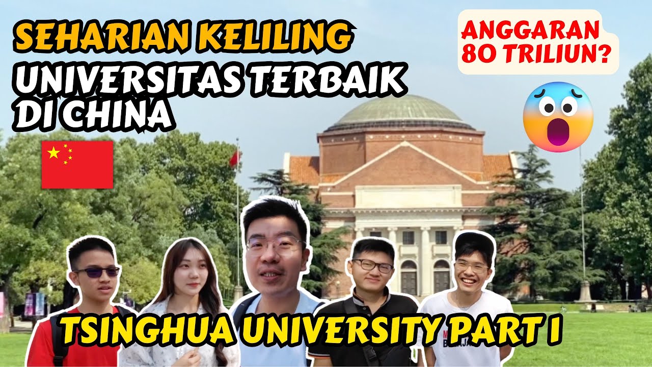 TUR SEHARIAN DI KAMPUS TERBAIK DI CHINA! HARVARD-NYA CHINA - TSINGHUA UNIVERSITY PART 1