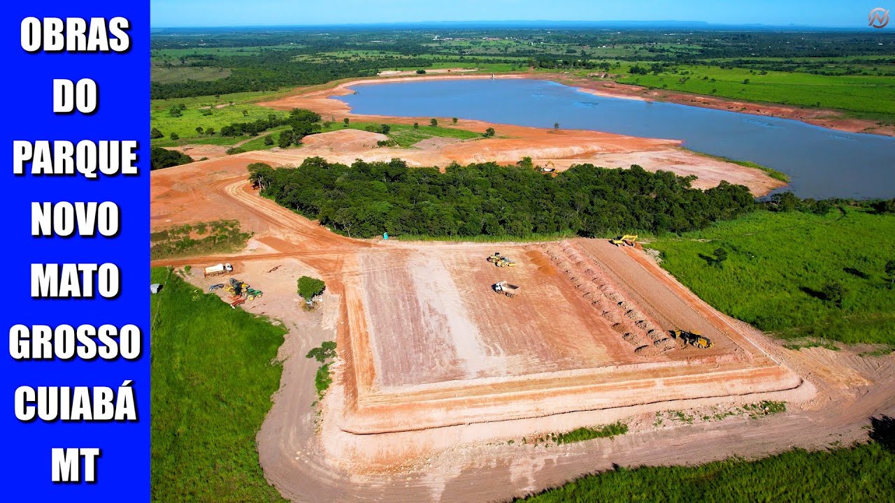 OBRAS DO PARQUE NOVO MATO GROSSO - CUIABÁ MT
