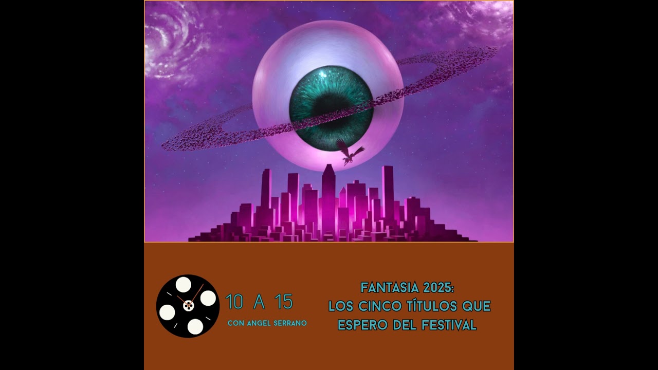 Fantasia 2025: Los cinco títulos que espero del festival