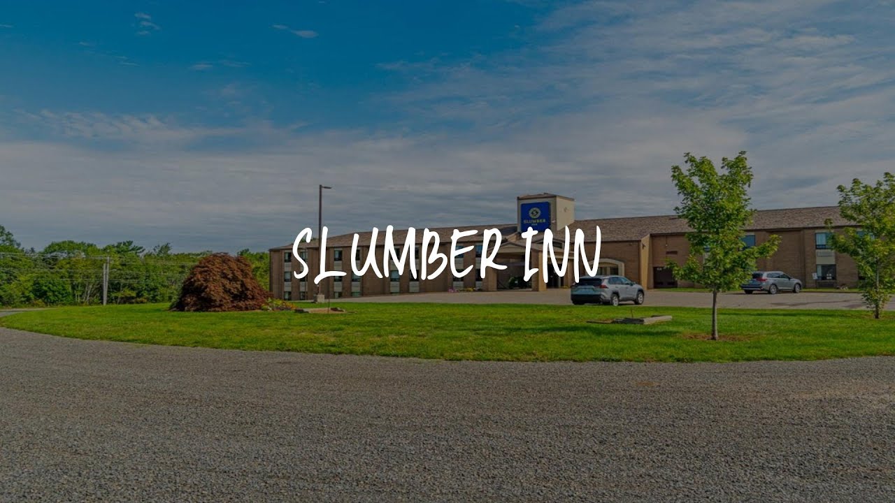 Slumber Inn Review - New Minas , Canada