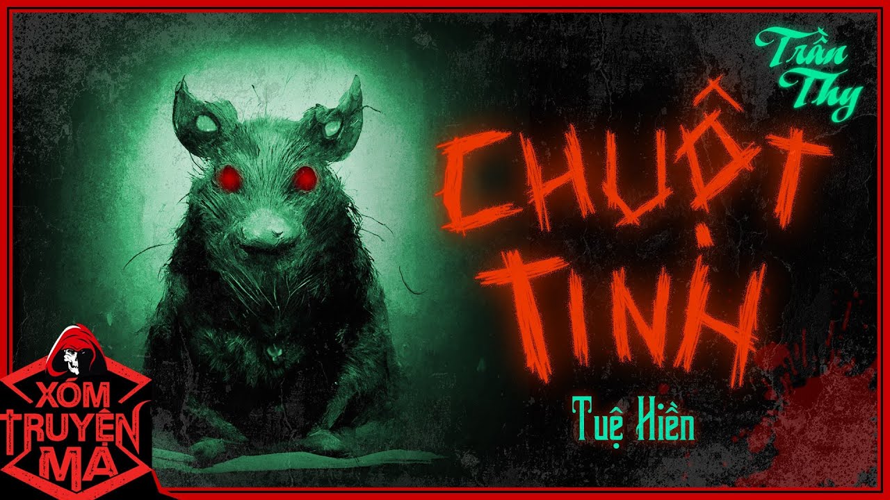 Nghe truyện ma: CHUỘT TINH | Thờ cúng nhầm quỷ chuột | Giọng đọc Trần Thy