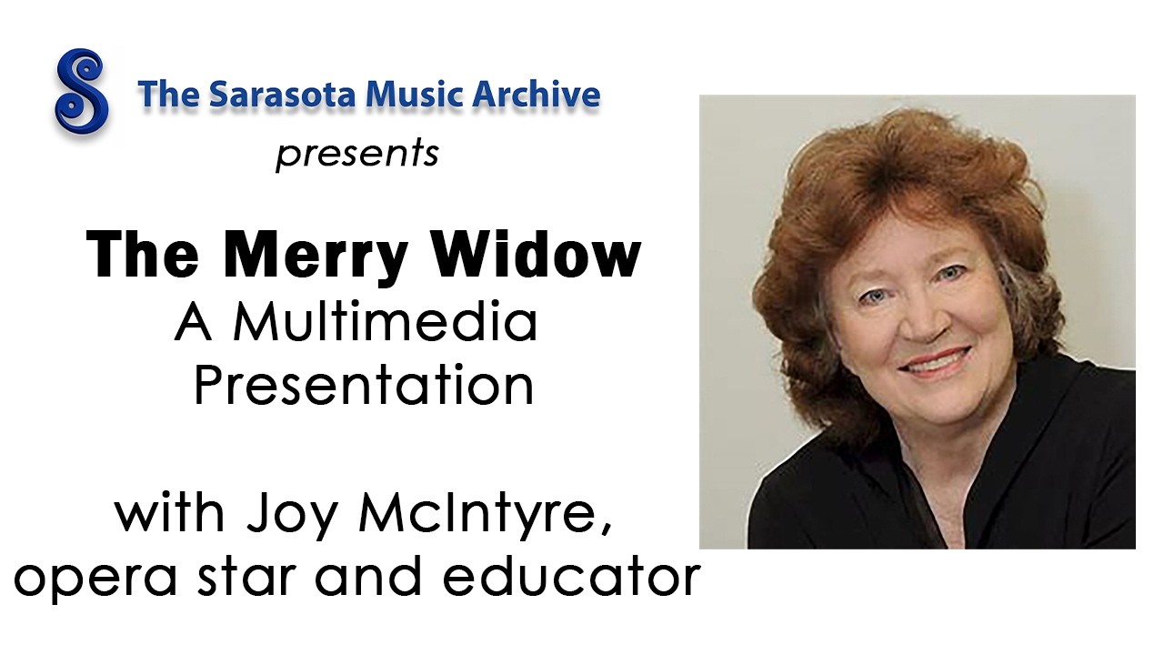 Sarasota Music Archive Presents: Joy McIntyre Multimedia Presentation, 