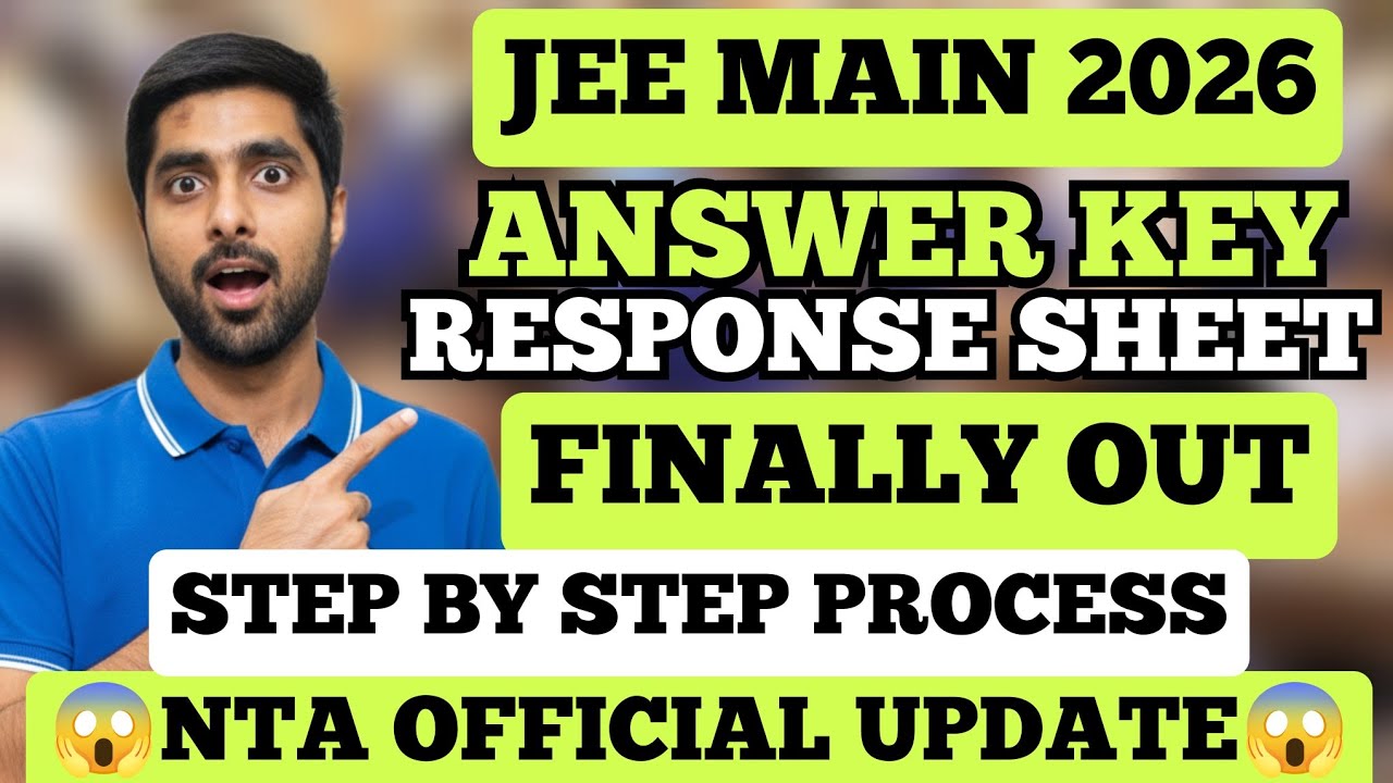 JEE Main Response Sheet Answer Key 2026 UPDATED 😱 NTA Major Update 🔥