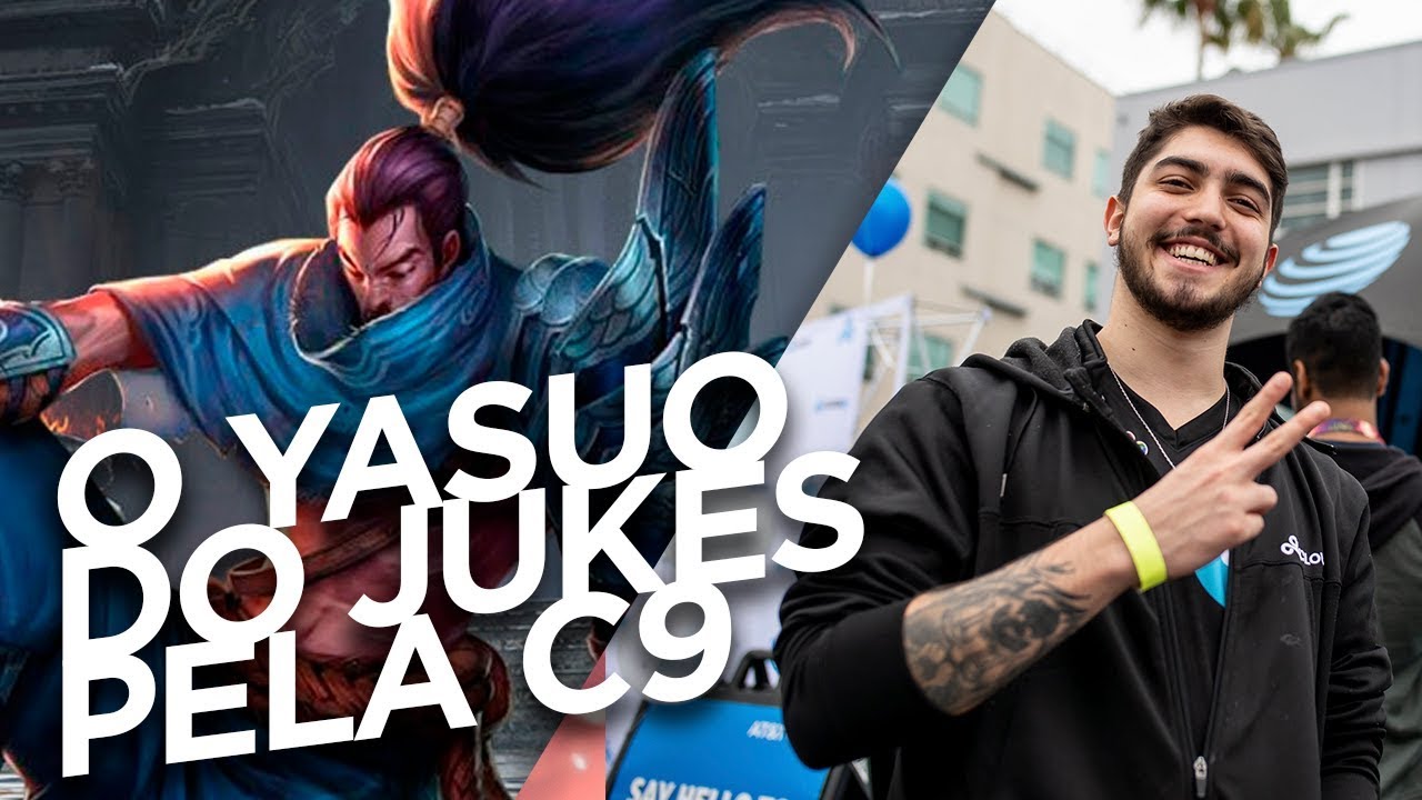 JUKES JOGOU DE YASUO PELA CLOUD9 FINALMENTE!