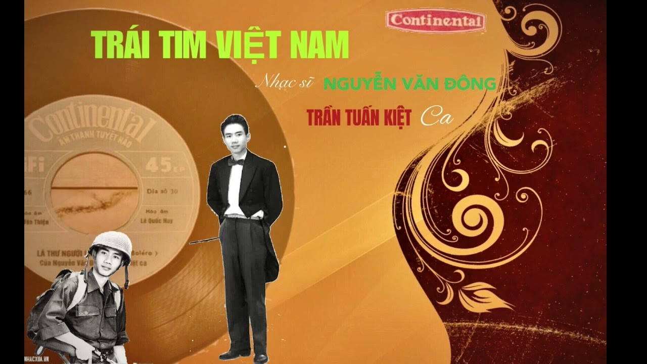 CD TRÁI TIM VIỆT NAM | Tình ca Nguyễn Văn Đông | TB Trần Tuấn Kiệt