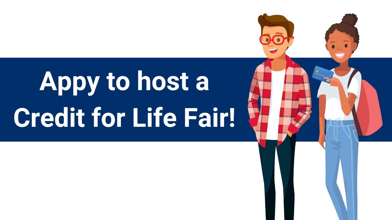How to Apply to Host a Credit for Life Fair