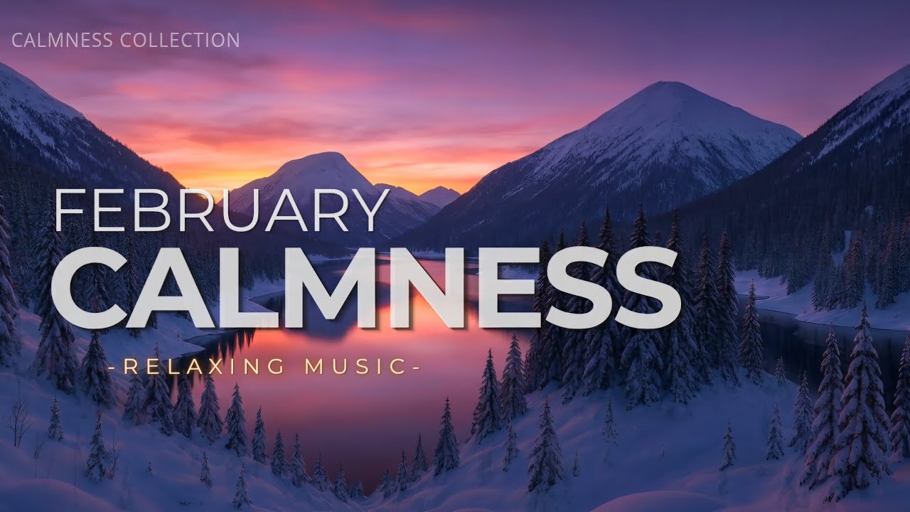 February calmness