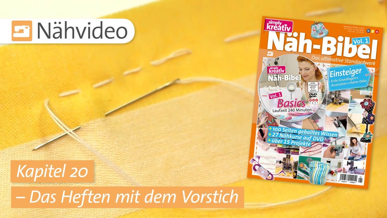 Nähvideo: Das Heften mit dem Vorstich – Kapitel 20 (Näh-Bibel Vol. 1)
