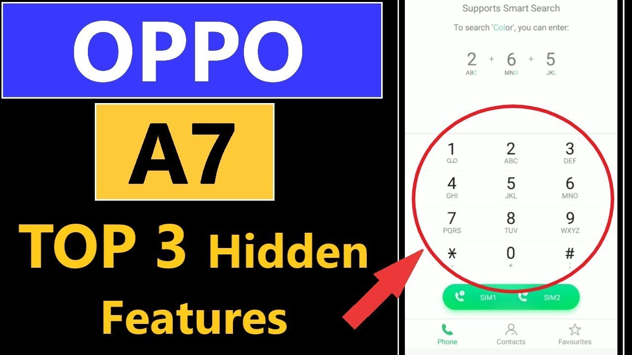 Oppo A7 Top 3 Hidden Features