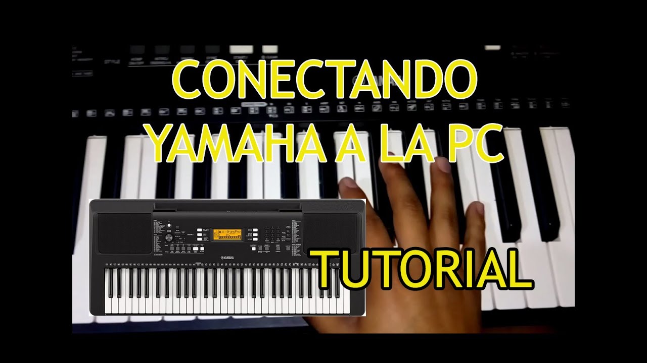 Conectando el Teclado YAMAHA PSR-E363 a la PC! Descarga de Driver! ¡Funciones parte 3!