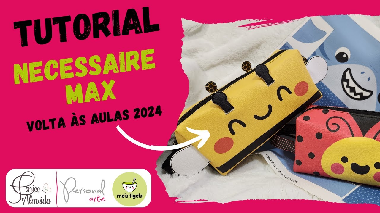 Tutorial PAINEL NECESSAIRE MAX  - Parceria PERSONAL ARTE