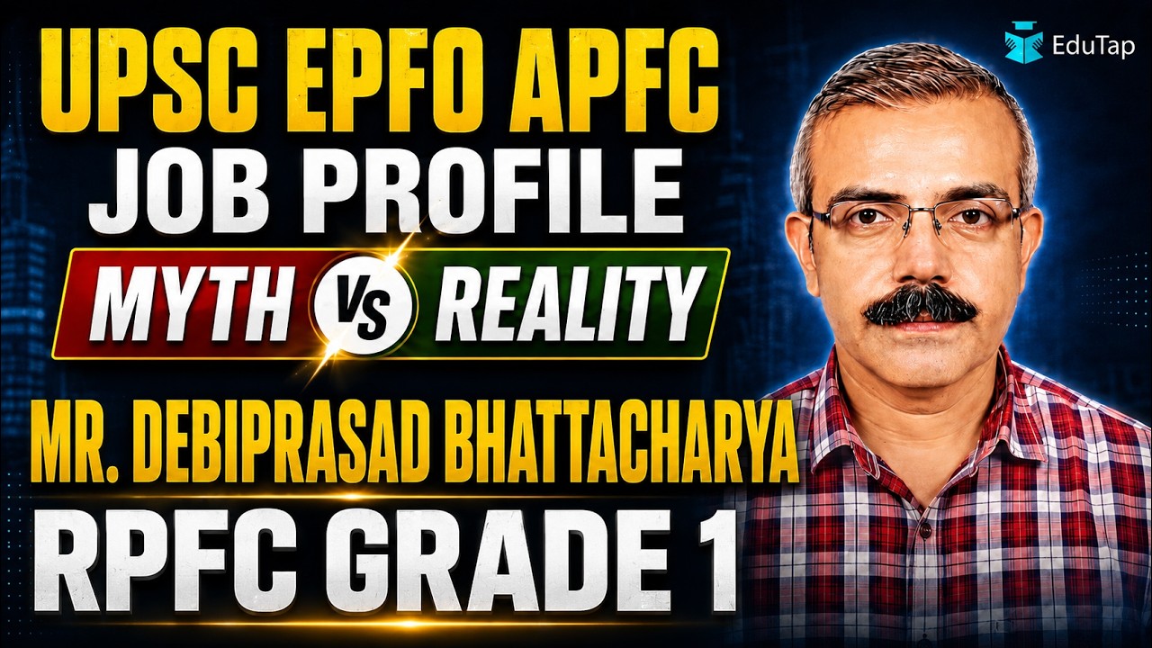 UPSC EPFO APFC Job Profile 2026 | Salary, Promotions, Responsibilities & Career Growth