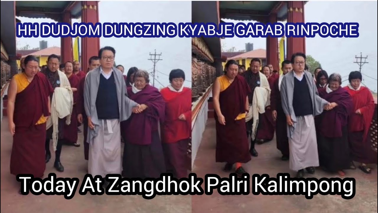Good News To All Us?H H Dudjom Dungzing Kyabje Garab Rinpoche At Zangdhok Palri monastery Kalimpong 