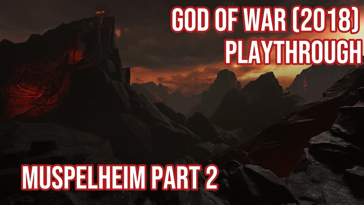 God of War (2018) Muspelheim part 2