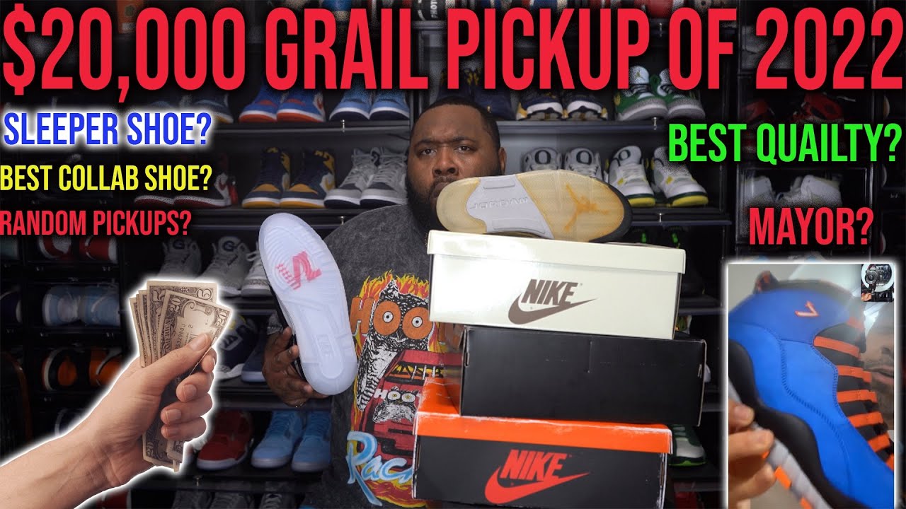 My $20,000 GRAIL Sneaker Pickups of 2022! SLEEPER Sneakers of 2022! BEST QUALITY Sneaker of 2022?