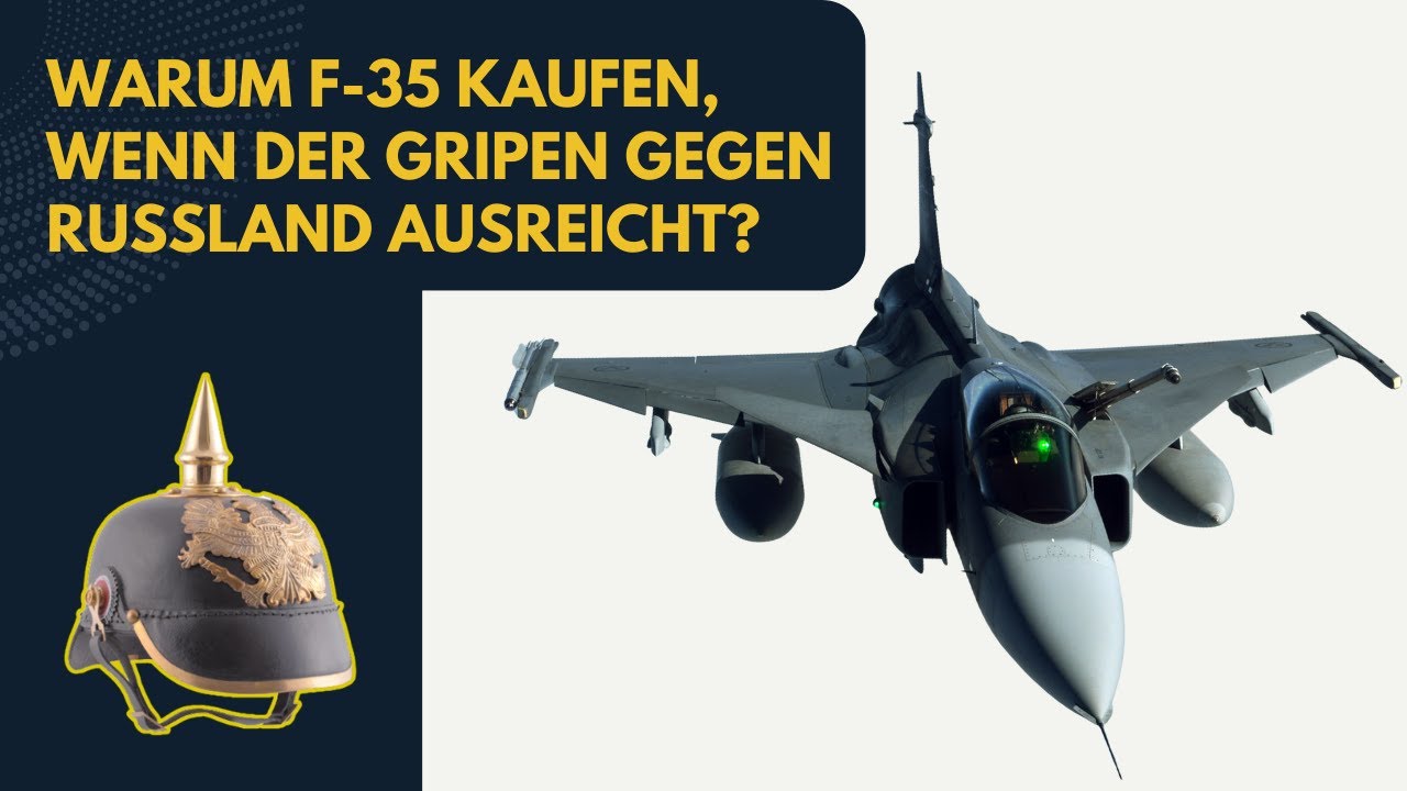Warum F-35 kaufen, wenn der Gripen gegen Russland ausreicht?