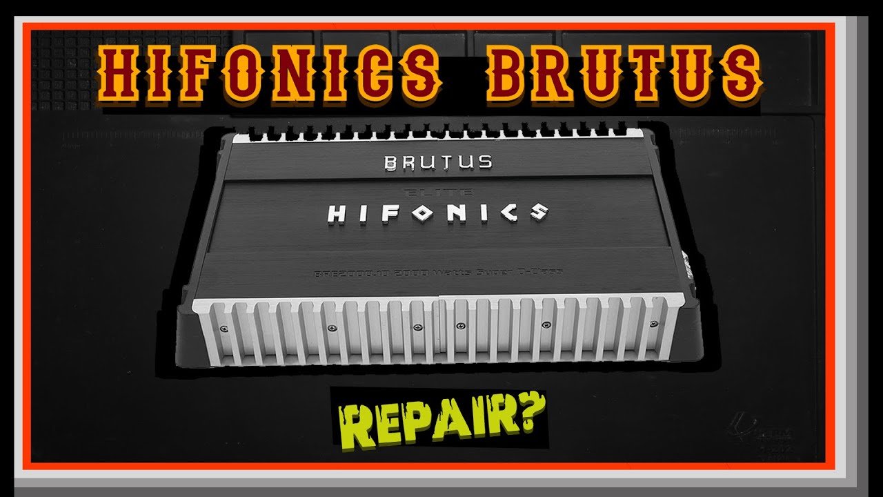 Hifonics Brutus Amp Repair (And LED mod)