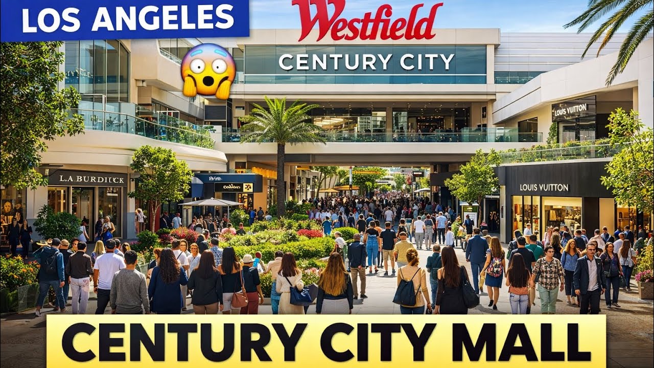 LOS ANGELES WESTFIELD  CENTURY CITY MALL