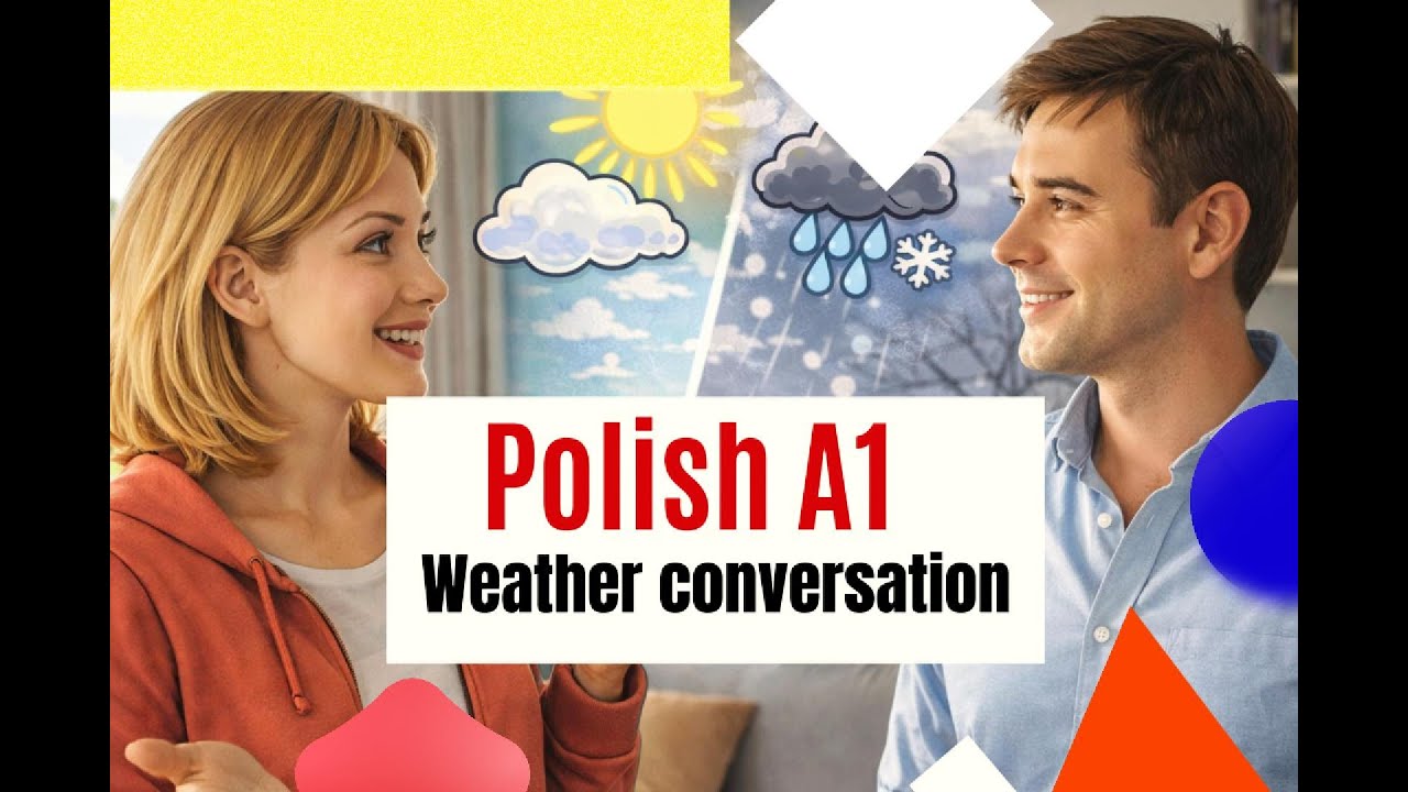 Slow Polish Dialogue A1 – Weather Conversation | Польский язык - Разговор о погоде