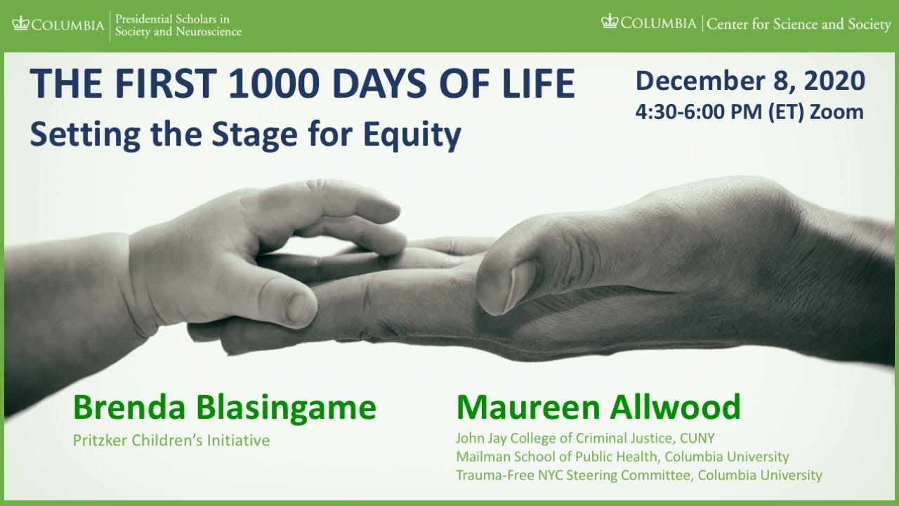 The First 1000 Days of Life: Setting the Stage for Equity