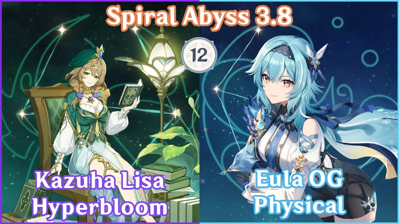 【GI】Lisa Kazuha Hyperbloom x Eula OG Physical - Spiral Abyss 3.8 Full Star Clear!