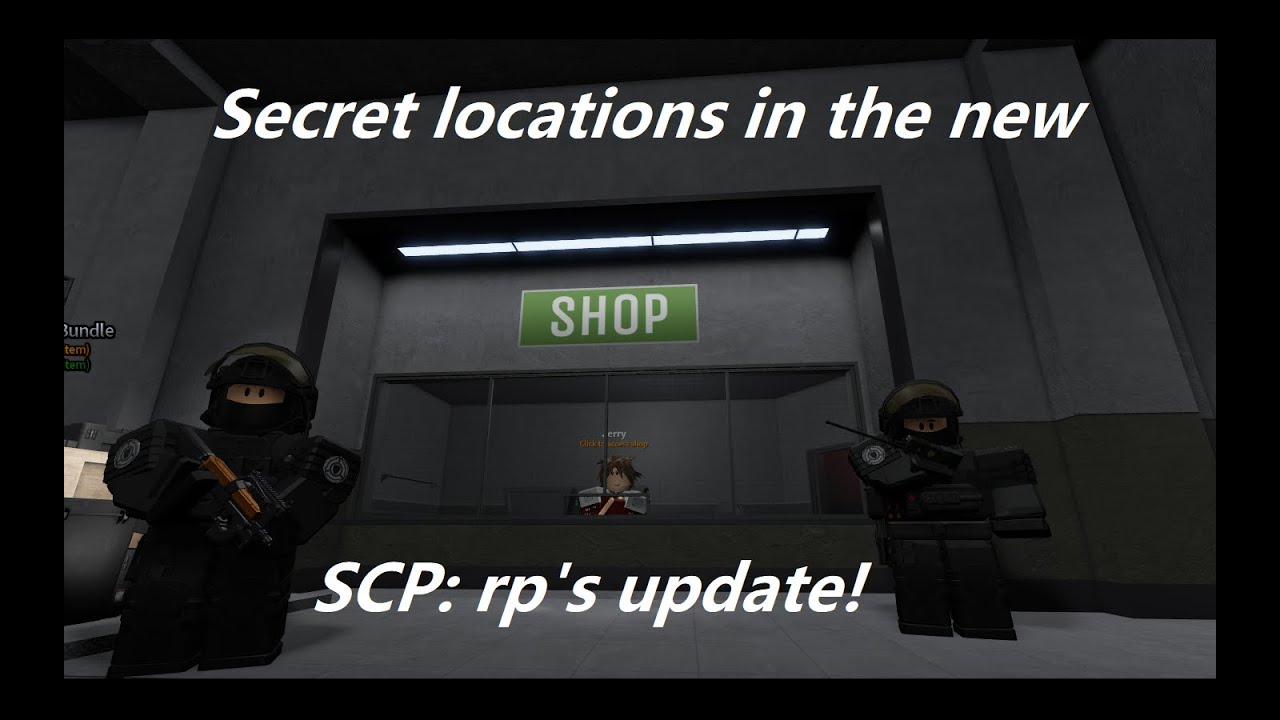 Secret locations in the new SCP: RP update!